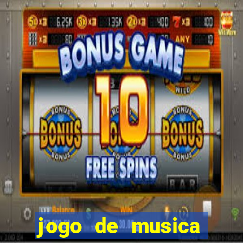 jogo de musica para pc